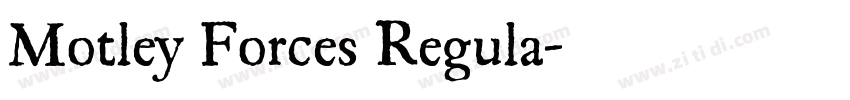 Motley Forces Regula字体转换
